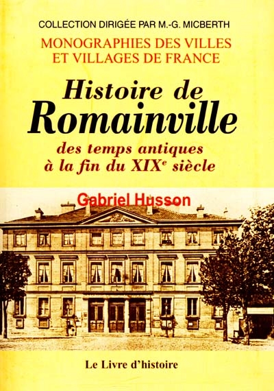 Histoire de Romainville : des temps antiques à la fin du XIXe siècle