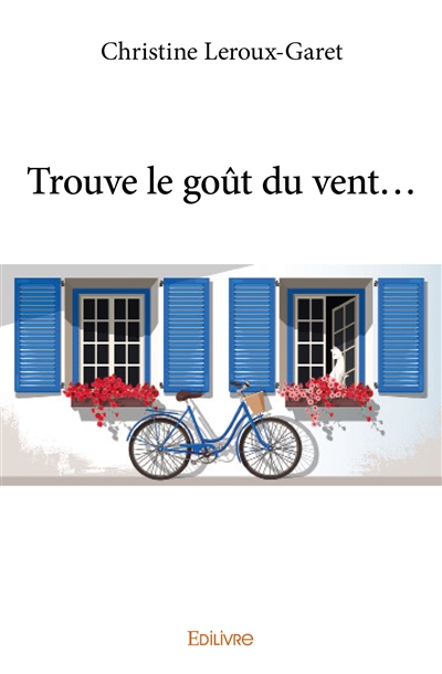 Trouve le goût du vent…