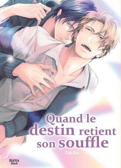 Quand le destin retient son...