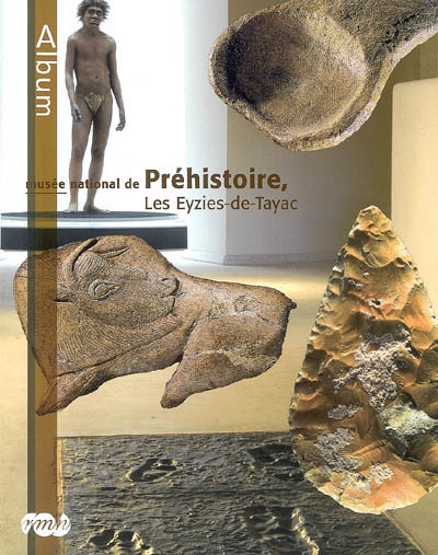 Musée national de préhistoire, Les Eyzies-de-Tayac