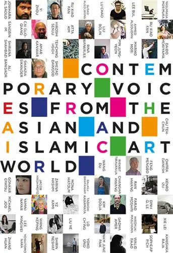 Contemporary Voices from the Asian and Islamic Artworld