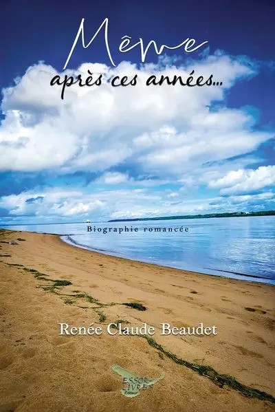Même après ces années...