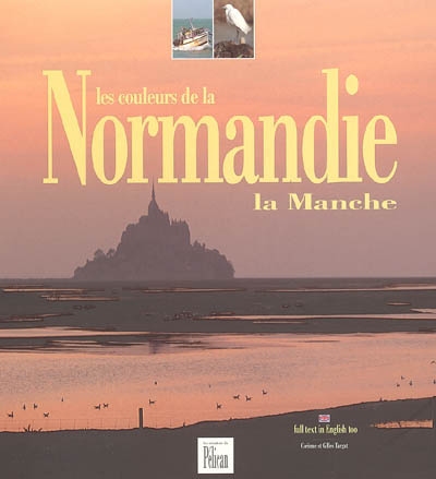 Les couleurs de la Normandie : la Manche
