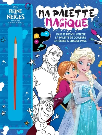 La reine des neiges : ma palette magique