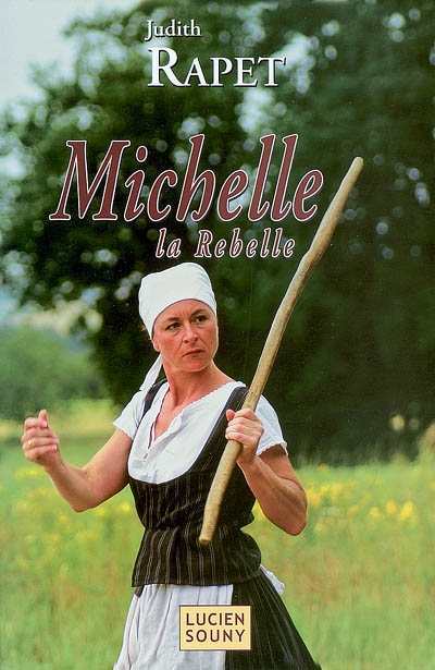 Michelle la rebelle