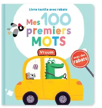 Mes 100 premiers mots. Vroum
