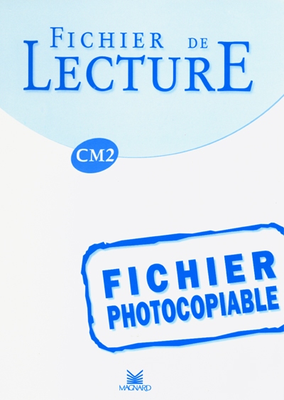 Fichier de lecture CM2 : fichier photocopiable