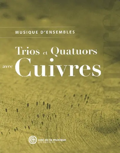 Trios et quatuors avec cuivres