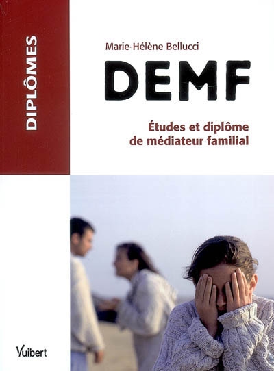 DEMF : études et diplôme de médiateur familial