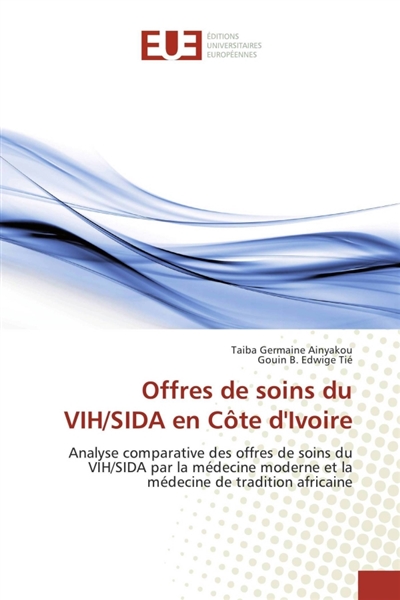 Offres de soins du VIH/SIDA...
