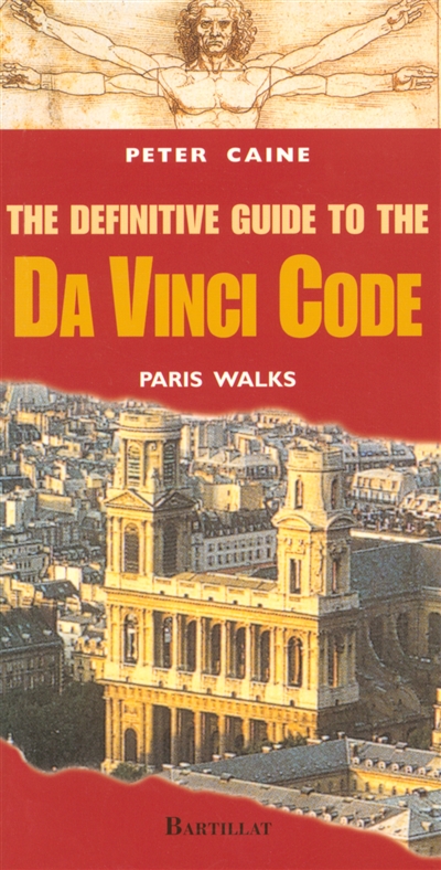 the definitive guide to da vinci code : paris walks