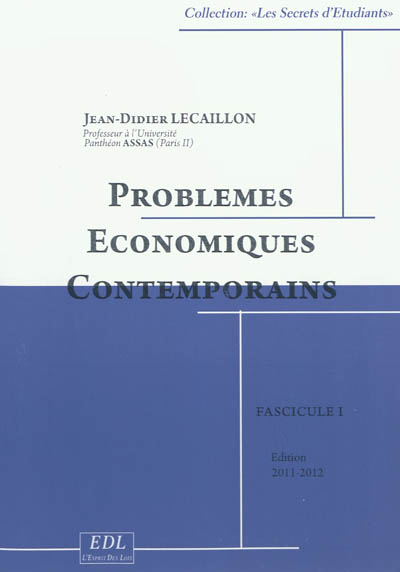 Problèmes économiques contemporains : 2011-2012