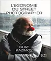 L'Egonomie du Street Photographer