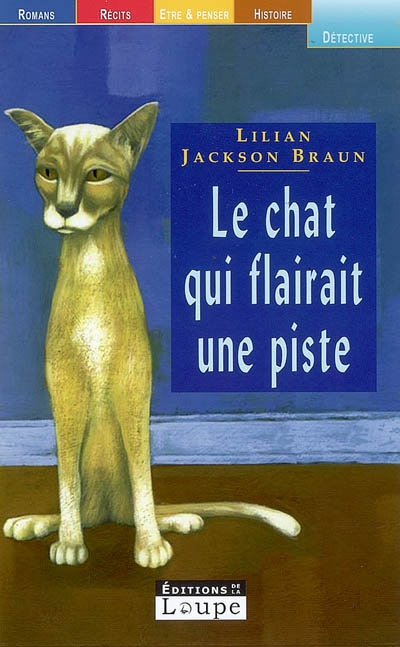 Le chat qui flairait une piste