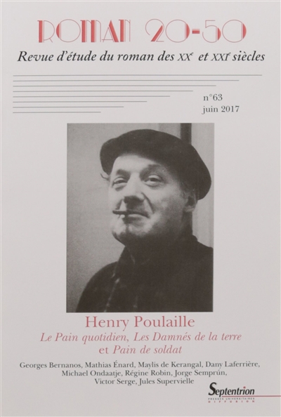 Roman 20-50, n° 63. Henri Poulaille : Le pain quotidien, Les damnés de la terre et Pain de soldat
