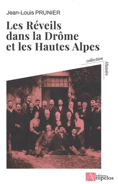 Les Réveils dans la Drôme et les Hautes-Alpes