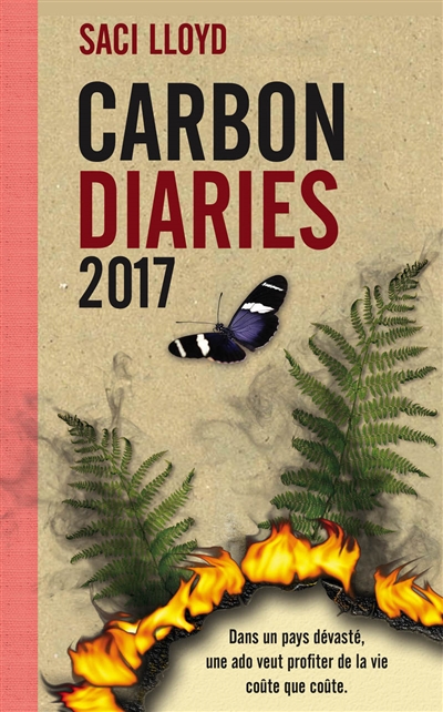 Carbon diaries : le journal de Laura Brown. Vol. 2. 2017