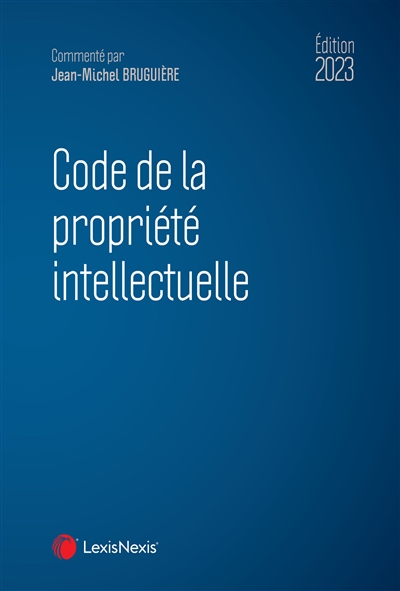 Code de la propriété intellectuelle 2023