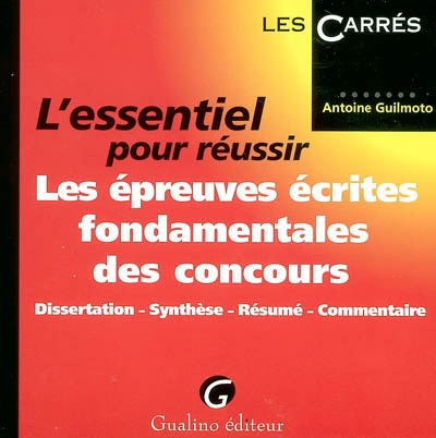 L'essentiel pour réussir...