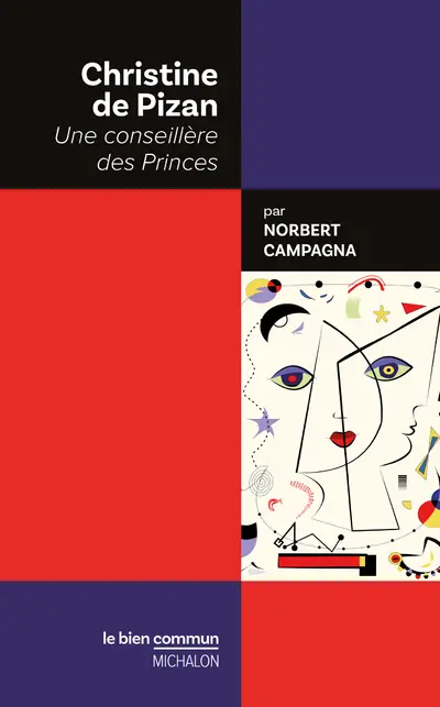Christine de Pizan : une conseillère des princes