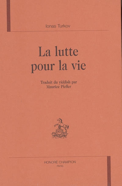 La lutte pour la vie