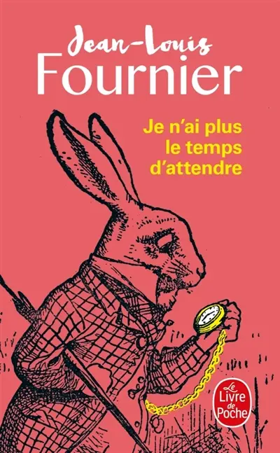 Je n'ai plus le temps d'attendre
