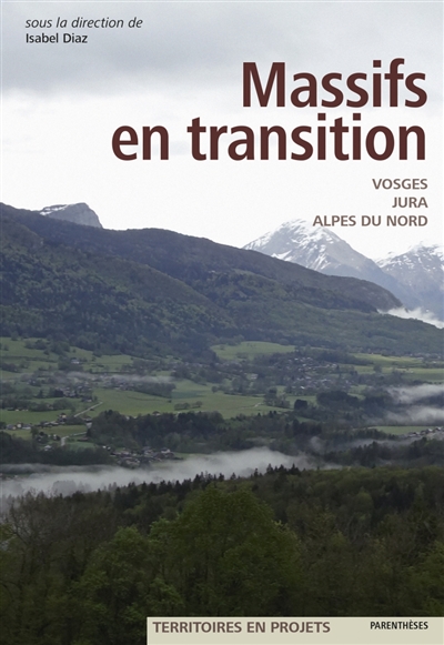 Massifs en transition : Vosges, Jura, Alpes du Nord