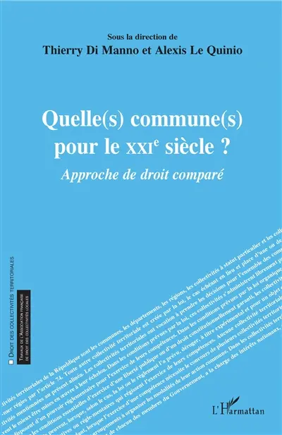 Quelle(s) commune(s) pour le XXIe siècle ? : approche de droit comparé