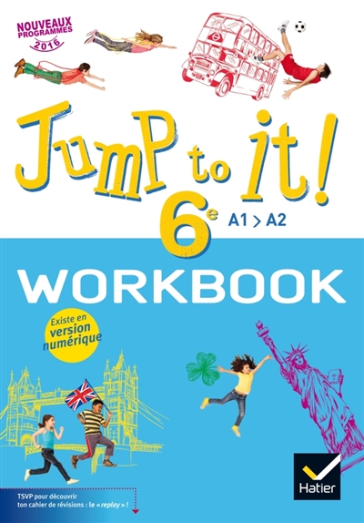 Jump to it ! 6e, A1-A2 :...