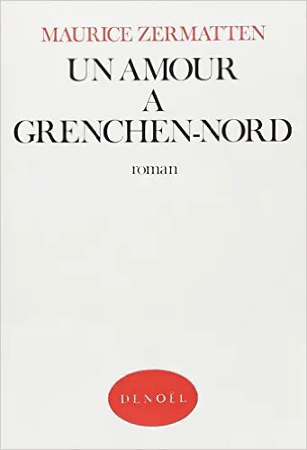 Un Amour à Grenchen-Nord