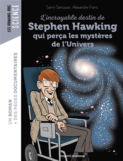 L'incroyable destin de Stephen Hawking qui perça les mystères de L'univers