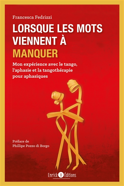 Lorsque les mots viennent à...