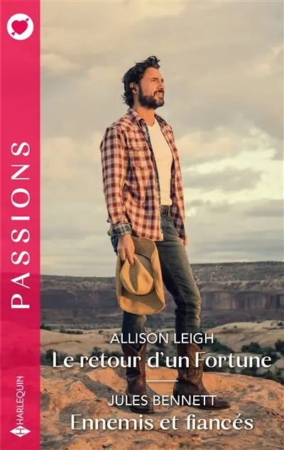 Le retour d'un Fortune. Ennemis et fiancés
