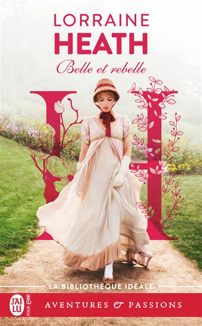 Les vauriens de Havisham. Vol. 3. Belle et rebelle