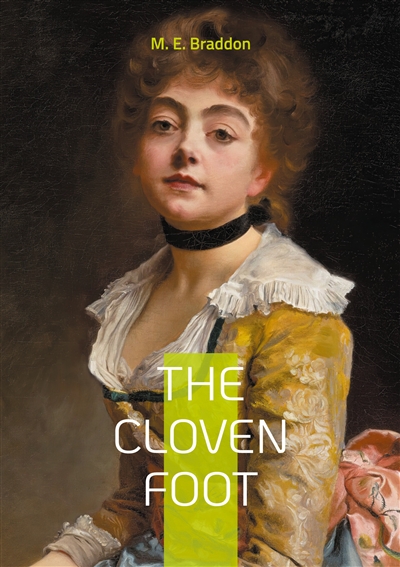 The Cloven Foot : Victorian...