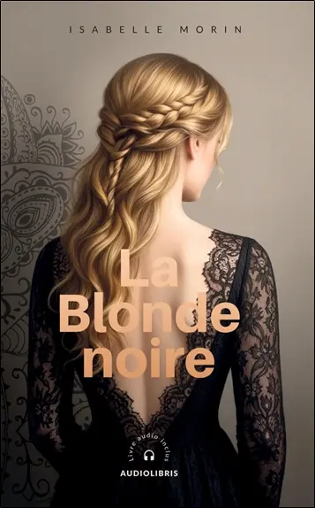 LA BLONDE NOIRE