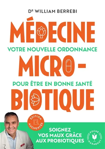 Médecine microbiotique : votre nouvelle ordonnance pour être en bonne santé