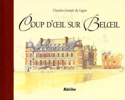 Coup d'oeil sur Beloeil : extraits