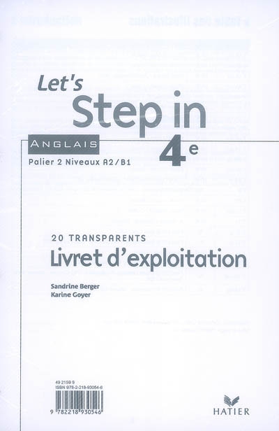 Let's step in 4e : anglais, palier 2, niveaux A2-B1 : livret d'exploitation, 20 transparents