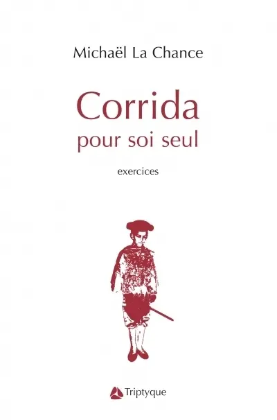 Corrida pour soi seul : exercices