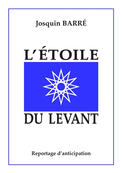 L'Etoile du Levant