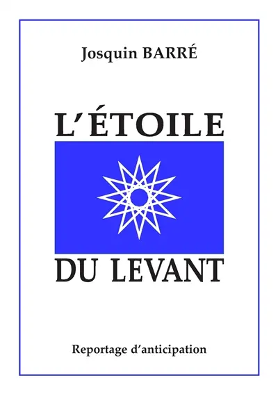 L'Etoile du Levant