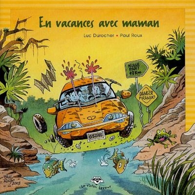 En vacances avec maman : une aventure estivale de Jérémie et Amandine Letarte