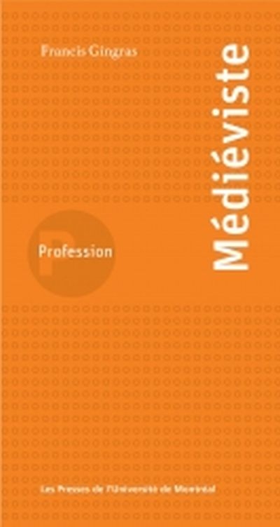 Profession, médiéviste