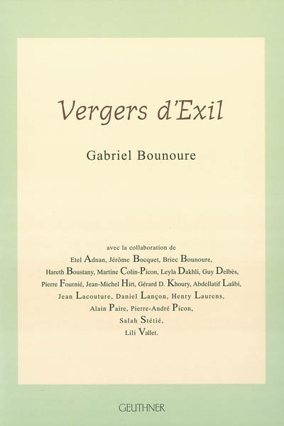 Vergers d'exil : Gabriel Bounoure
