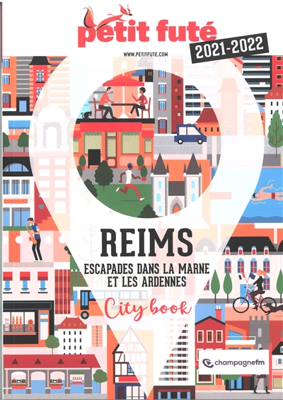Reims : escapades dans la Marne et les Ardennes : 2021-2022