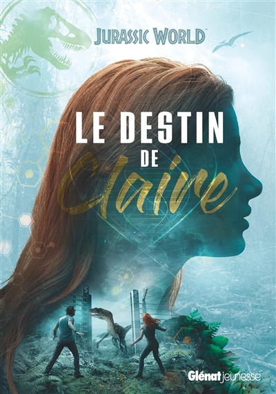 Jurassic World, fallen kingdom : le destin de Claire