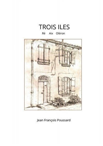 Trois îles : Iles de Ré,...