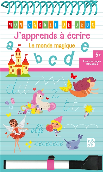 J'apprends à écrire : le monde magique