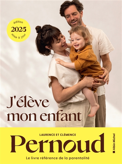 J'élève mon enfant